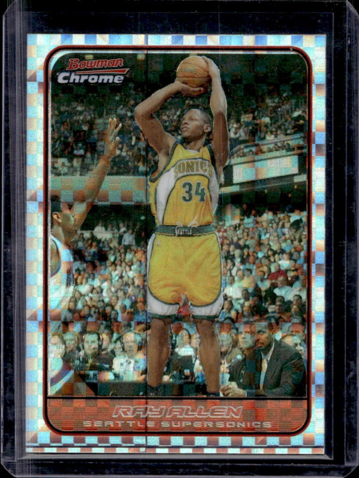2006-07 Bowman Chrome Ray Allen Refractor X Fractors #78/150 SuperSonics