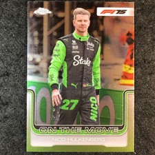 2025 Topps Chrome F1 NICO HULKENBERG Base On the Move #188