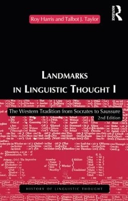 Landmarks In Linguistic Thought Vol..., Harris, Profess
