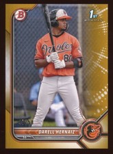 2022 BOWMAN - DARELL HERNAIZ 1st #BP-27 - GOLD Parallel /50 - Orioles