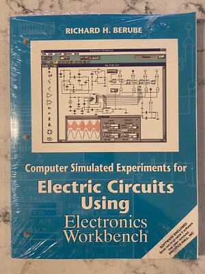COMPUTER SIMULATED EXPERIMENTS FOR ELECTRIC CIRCUITS USING ELECTRONICS WORKBENCH