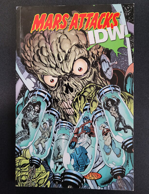 Mars Attacks IDW  (paperback, popeye, KISS, transformers, ghostbusters)