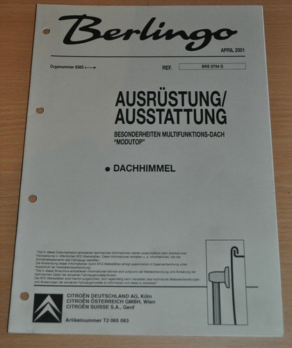 Werkstatthandbuch CITROEN Berlingo Ausrüstung Ausstattung Dachhimmel 2001