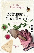 Schüsse im Shortbread von Arthur Escroyne (2016, Taschenbuch)