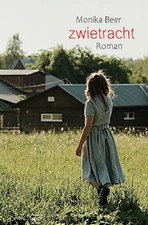 Zwietracht DE Monika Beer Taschenbuch 328 S. Deutsch 2024 epubli