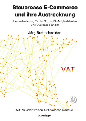 Jörg Brettschneider | Steueroase E-Commerce und ihre Austrocknung | Buch (2018)