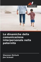 Shannon Mcgurk (U. A.) | Le Dinamiche Della Comunicazione Interpersonale...