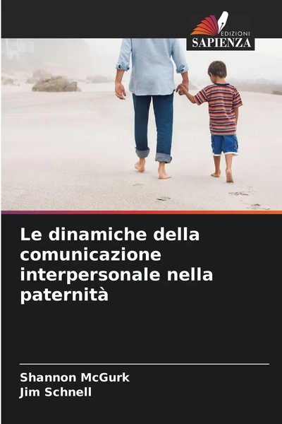 Shannon Mcgurk (U. A.) | Le Dinamiche Della Comunicazione Interpersonale...-image