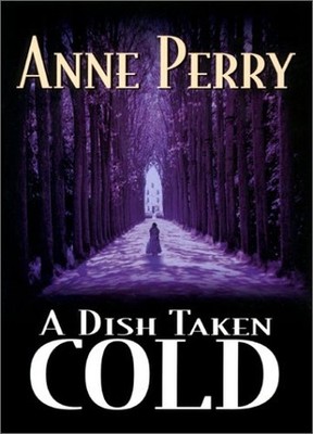 A Dish Taken Cold, Perry, Anne