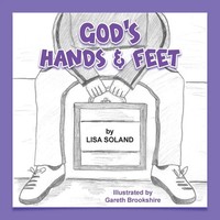 Lisa Soland | God's Hands And Feet | Taschenbuch | Englisch (2020)