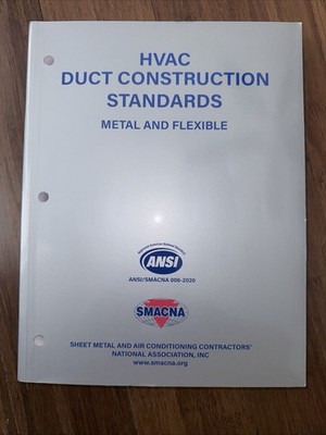 HVAC Duct Construction Standards - Metal and Flexible 4th Ed 2020 by Smacna...