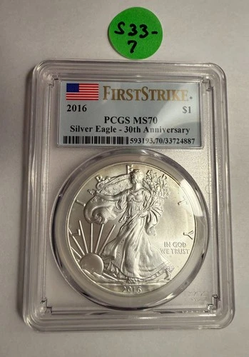 2016 Silver Eagle PCGS MS70 - First Strike Label "30th Anniversary"