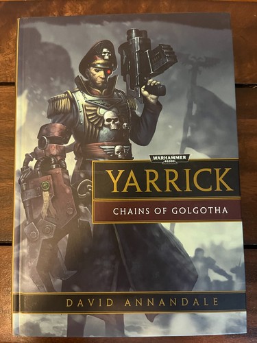 Yarrick: Chains of Golgotha | David Annandale | WH40K | 2013 - Imagen 2 de 4