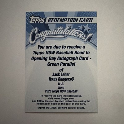 2026 Topps Now Road To Opening Day Jack Leiter Green /99 Auto Redemption Unused