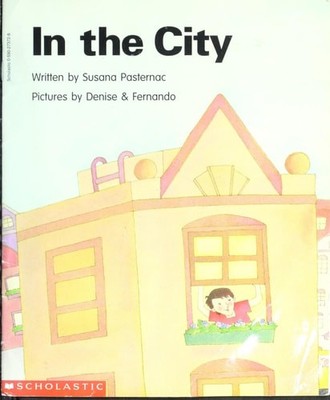In the city (Beginning literacy) by Pasternac, Susana, Good Book