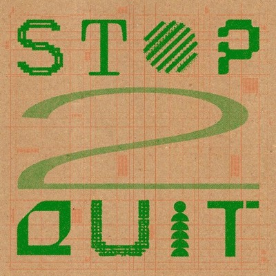 V.A. - Stop 2 Quit (Vinyl 12'' - 2024 - US - Original)