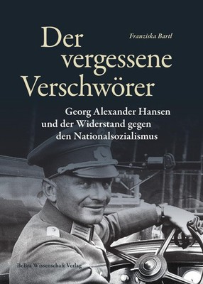 Der vergessene Verschwörer Franziska Bartl