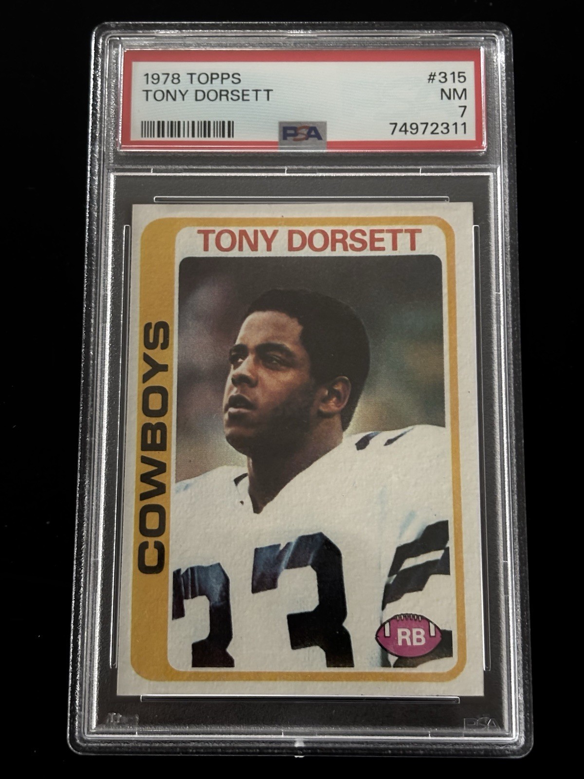 1978 Topps Tony Dorsett RC Rookie #315 PSA 7 NM Dallas Cowboys HOF