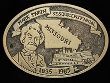 PC11117 NOS VINTAGE 1985  MARK TWAIN SESQUICENTENNIAL  COMMEMORATIVE BUCKLE