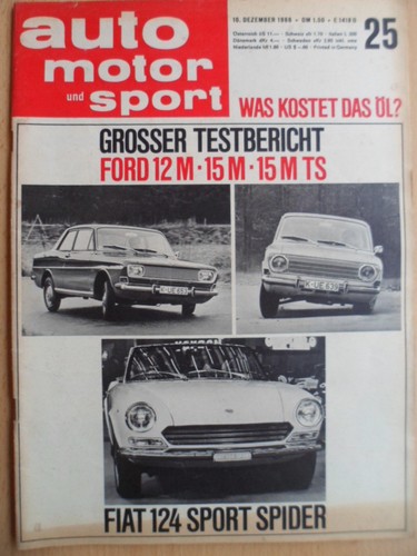 AUTO MOTOR UND SPORT 25-10.12. 1966 ** Test Ford 12 M 15 M Fiat 124 Sport Spider