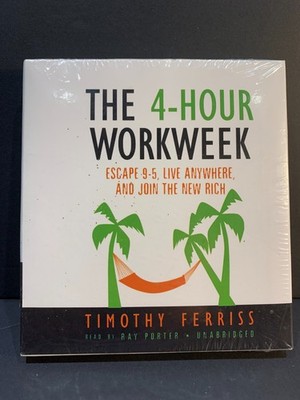 The 4-Hour Workweek (Audiobook) Escape 9 5, Live Anywhere and Join the New Rich