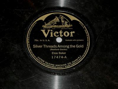 ELSIE BAKER-Silver Threads Among The Gold (1914) VICTOR 10'' 78 RPM Single