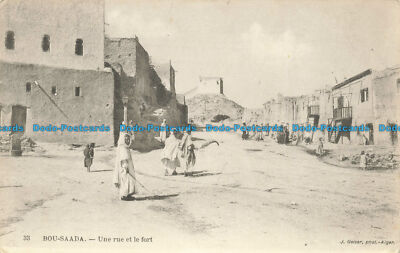 R652467 Bou Saada. Une Rue et le Fort. J. Geiser