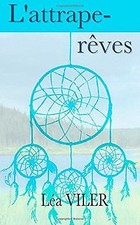 Lattrape-reves by Viler, L�a | Book | condition good