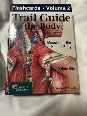 Trail Guide To The Body Volume 2 Flash Cards