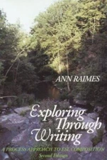 Exploring Through Writing: A Process Approach to ESL Composition