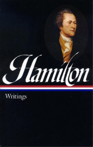 Alexander Hamilton Alexander Hamilton: Writings (LOA #129) (Copertina rigida)