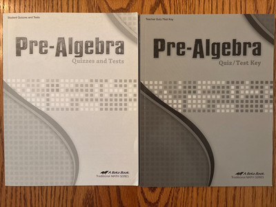 Abeka pre-Algebra 3rd edition- student quizzes and tests plus key