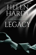 Legacy (14) (Steel Brothers Saga) Hardt, Helen paperback Very Good
