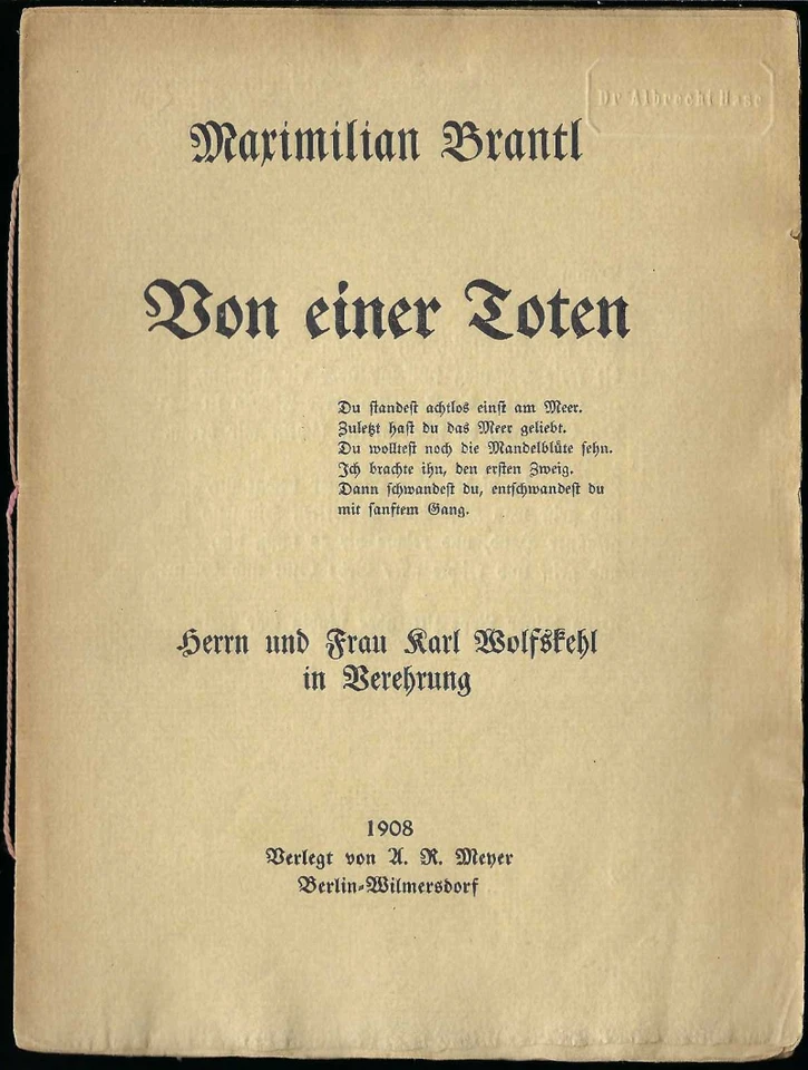 Brantl, Von einer Toten - Lyrische Flugblätter A. R. Meyer, 1 v. 500 Ex., s. gut - Bild 1 von 1