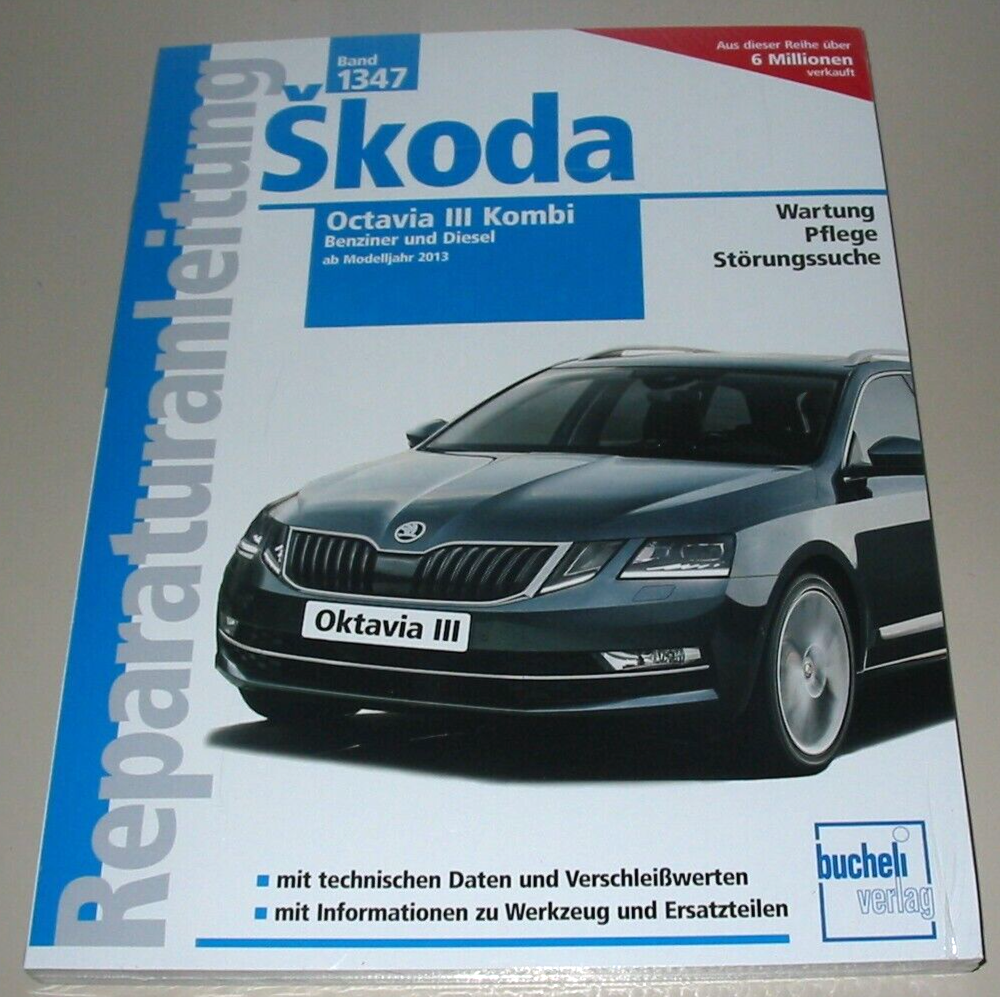 Reparaturanleitung Skoda Octavia III Kombi Benzin + Diesel ab 2013 Buch NEU!