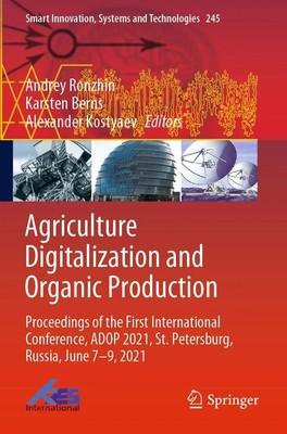 Andrey Ronzhin (u. a.) | Agriculture Digitalization and Organic Production