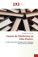 MangbêH Hanissa Fondio | Causes De L'illettrisme En CôTe D'ivoire | Taschenbuch