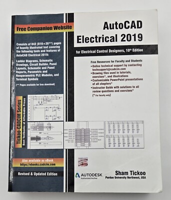 AutoCAD Electrical 2019 For Electrical Control Designers - Tickoo / Perdue Univ.