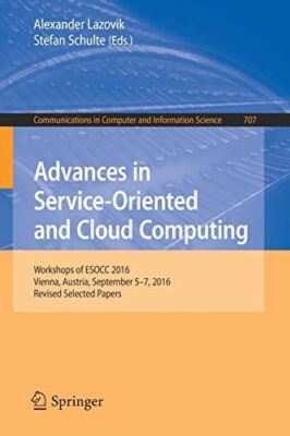 Advances in Service-Oriented and Cloud Computing: Workshops of