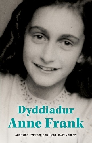 Dyddiadur Anne Frank by Anne Frank (Paperback Book) - Image 2