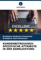 Oriakpono Anderson Emmanuel (U. A.) | KUNDENBETREUUNGS-SPEZIFISCHE Attribute...