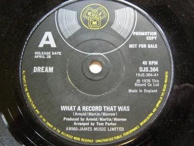 Dream What A Record That Was 7'' DJM DJS364 EX 1975