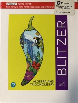 Algebra and Trigonometry--Blitzer--VERY GOOD