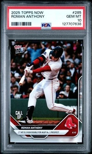 Roman Anthony 2025 Topps Now Red Sox 1st Hit Rookie Card #285 PSA 10 Gem Mint