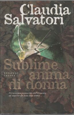 Erhabene Frauenseele - Claudia Salvatori