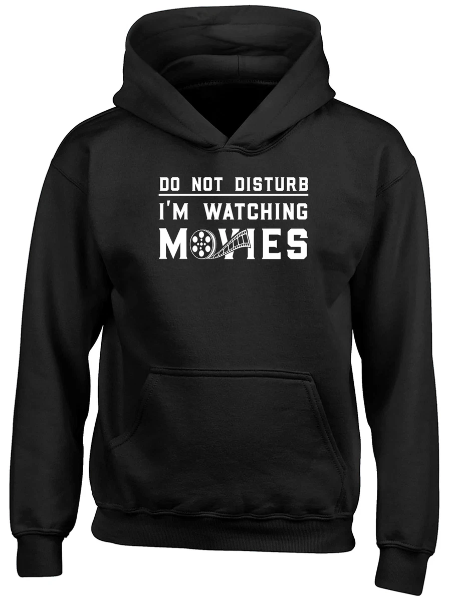 Busy watching Movies Kids Hoodie Do not Disturb Funny Boys Girls Gift Top |  eBay