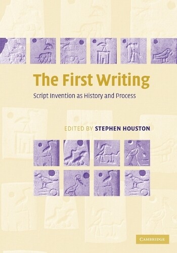 Thumbnail - Stephen D. Houston The First Writing (taschenbuch)