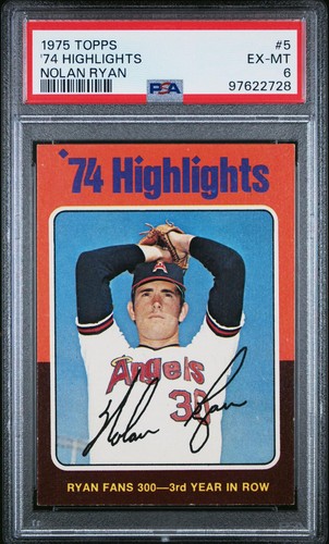 1975 Topps #5 '74 Highlights Nolan Ryan PSA 6