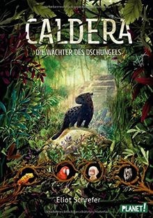 Caldera 1: Die Wächter des Dschungels: Fantastische... | Buch | Zustand sehr gut