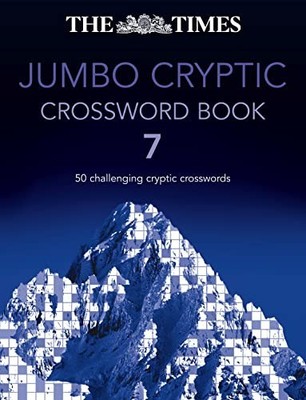 The Times Jumbo Cryptic Crossword: Book 7: Th by The Times Mind Games 0007232888